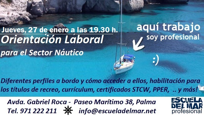 ORIENTACIÓN LABORAL PARA EL SECTOR NAUTICO ESCUELA DEL MAR